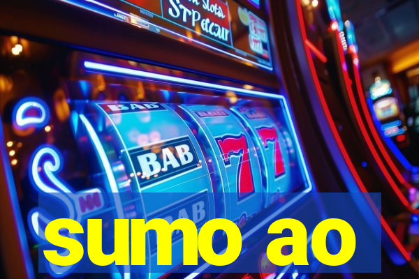 sumo ao